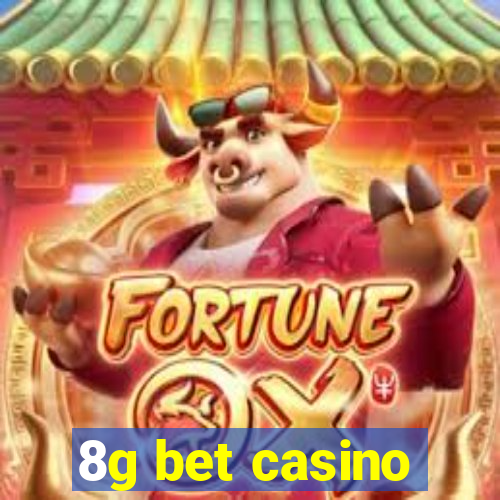 8g bet casino